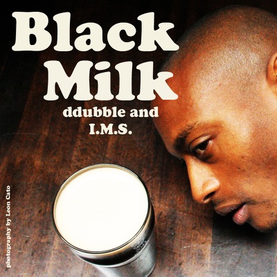 Black Milk - Single
