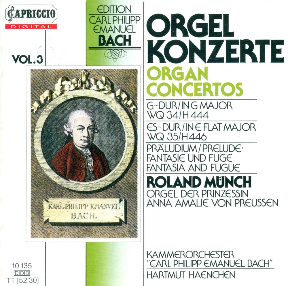 Обложка альбома «Bach, C.P.E.: Organ Concertos, Vol. 3 - Wq, 34, 35» — Roland Munch & Carl Philipp Emanuel Bach Chamber Orchestra
