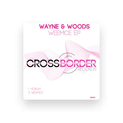 Listen to Wayne & Woods, watch music videos, read bio, see tour dates & more!