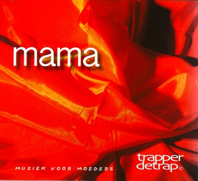 Mama (Trapperdetrap 6)