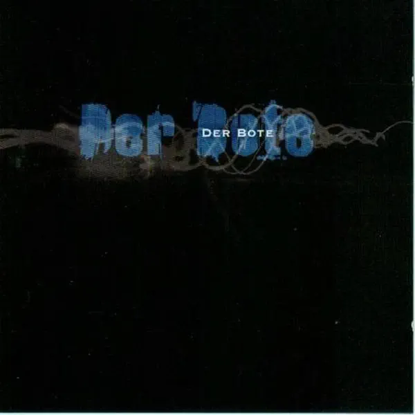 KALT — Der Bote