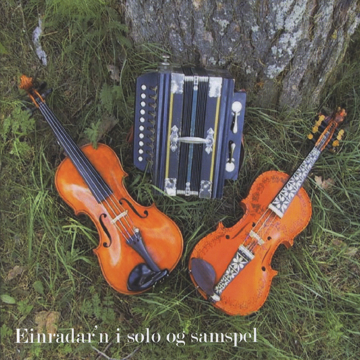 Einradar'n I Solo Og Samspel