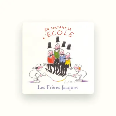 Listen to Les Frères Jacques, watch music videos, read bio, see tour dates & more!