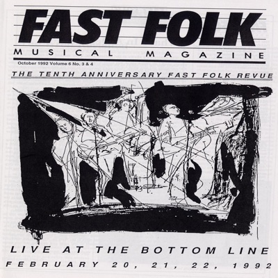 Fast Folk Musical Magazine (Vol. 6, No. 4): Fast Folk Revue-Live At the Bottom Line, 1992