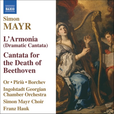Mayr: L'Armonia, Cantata Sopra la Morte di Beethoven