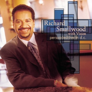 Richard Smallwood Your Love Divine