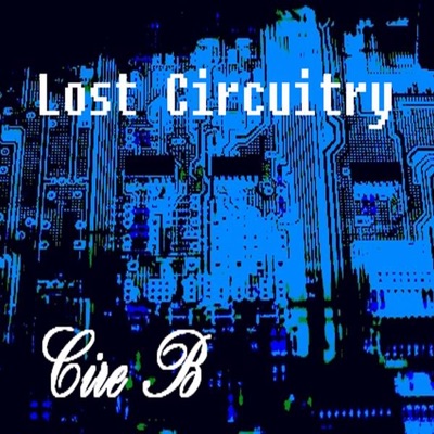 Lost Circuitry - EP