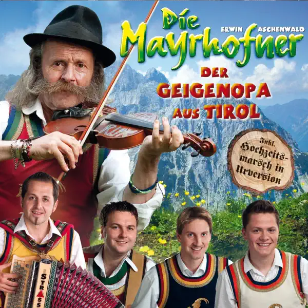 Königskinder — Die Mayrhofner