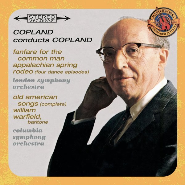 Copland Conducts Copland (Expanded Edition)