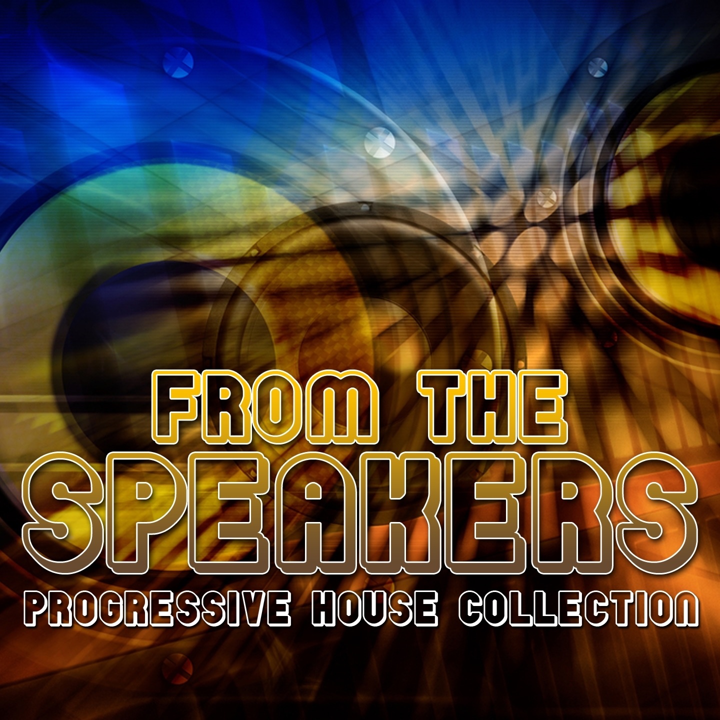 From the Speakers (Progressive House Collection)