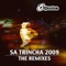 Sa Trincha 2009 (Zambino Remix) - Sa Trincha lyrics