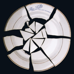 Chord Gitar Last Goodbye - The Kills