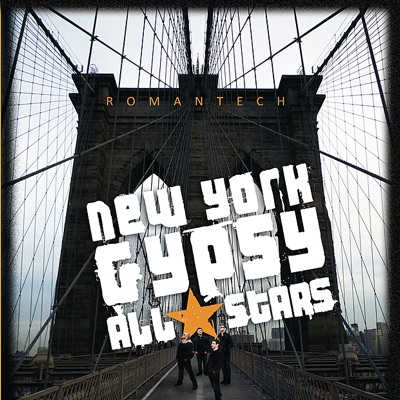New York Gypsy All Stars & Traditional