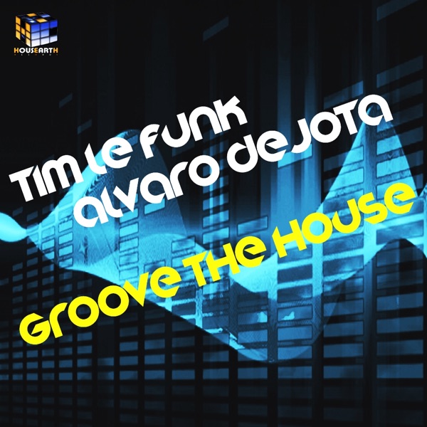 Groove The House - Single