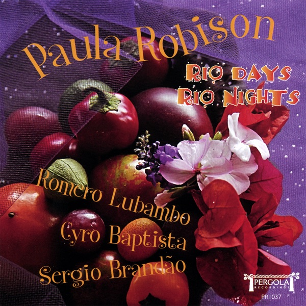Обложка альбома «Rio Days, Rio Nights» — Paula Robison