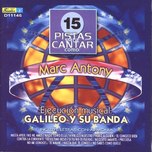 15 Pistas para Cantar Como (Sing Along): Marc Antony
