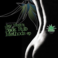 Back Rub Methods - EP - Jay West