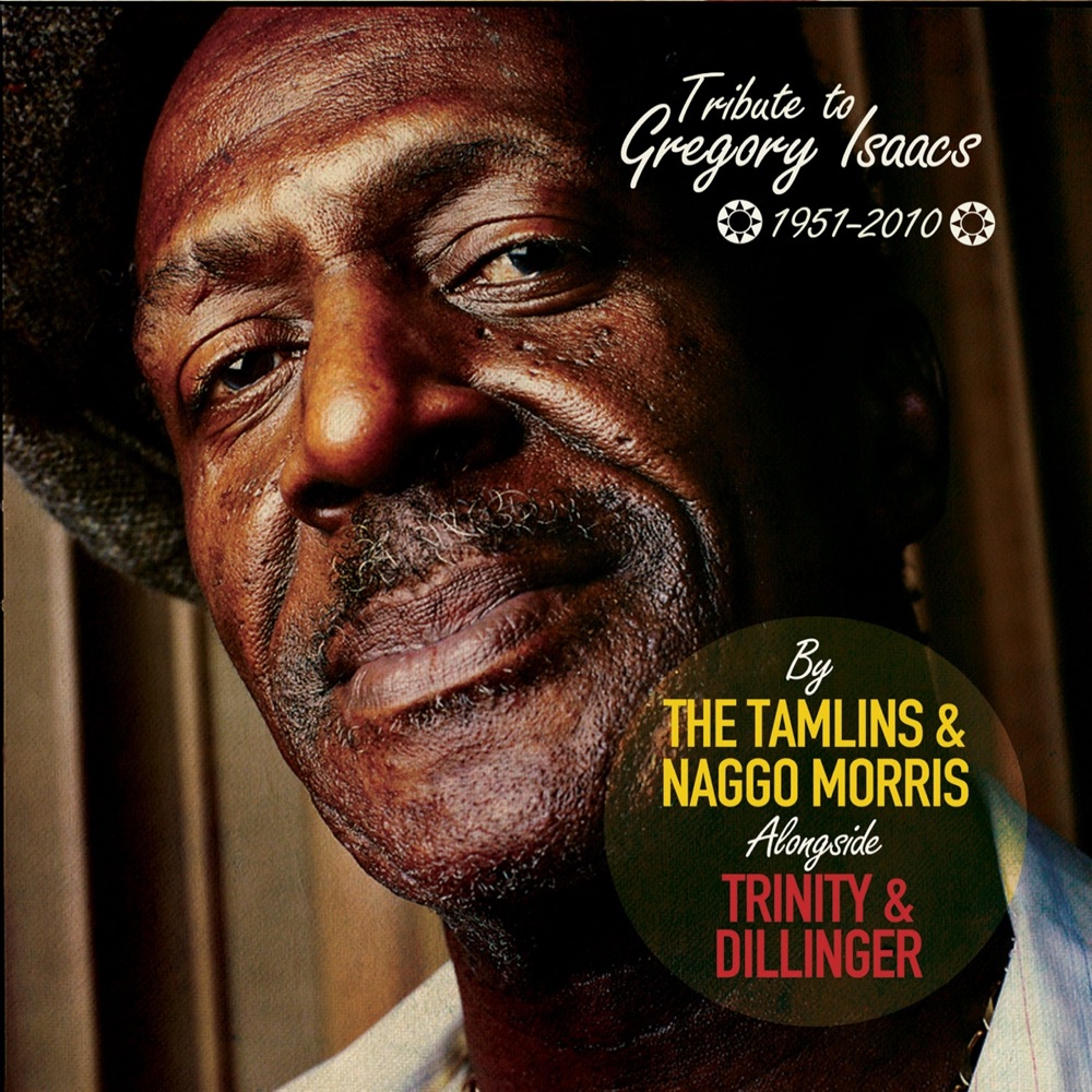 Обложка альбома «Tribute to Gregory Isaacs - EP» — The Tamlins, Trinity & Naggo Morris