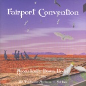 Fairport Convention - Crazy Man Michael