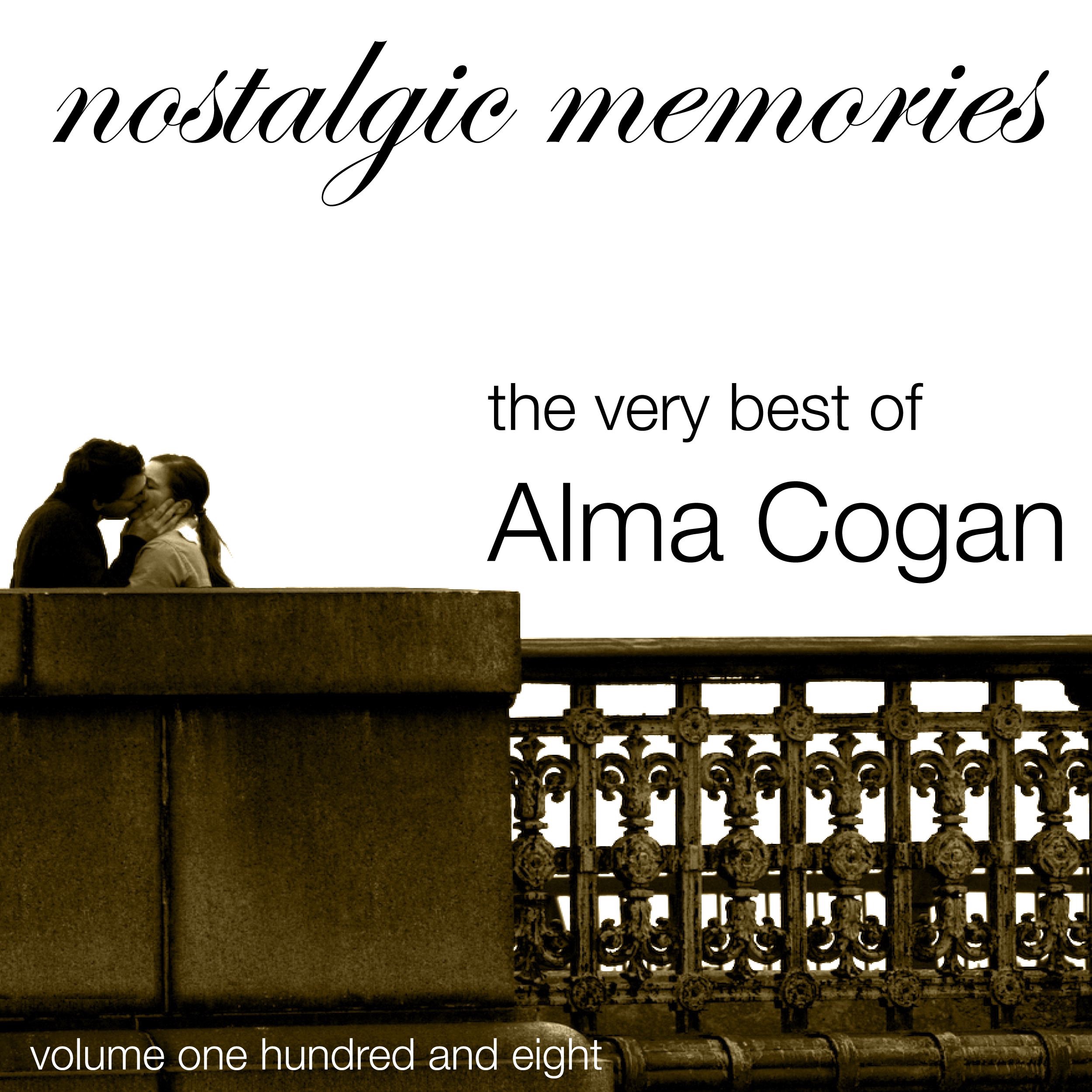 The Very Best of Alma Cogan  (Nostalgic Memories, Vol. 108)