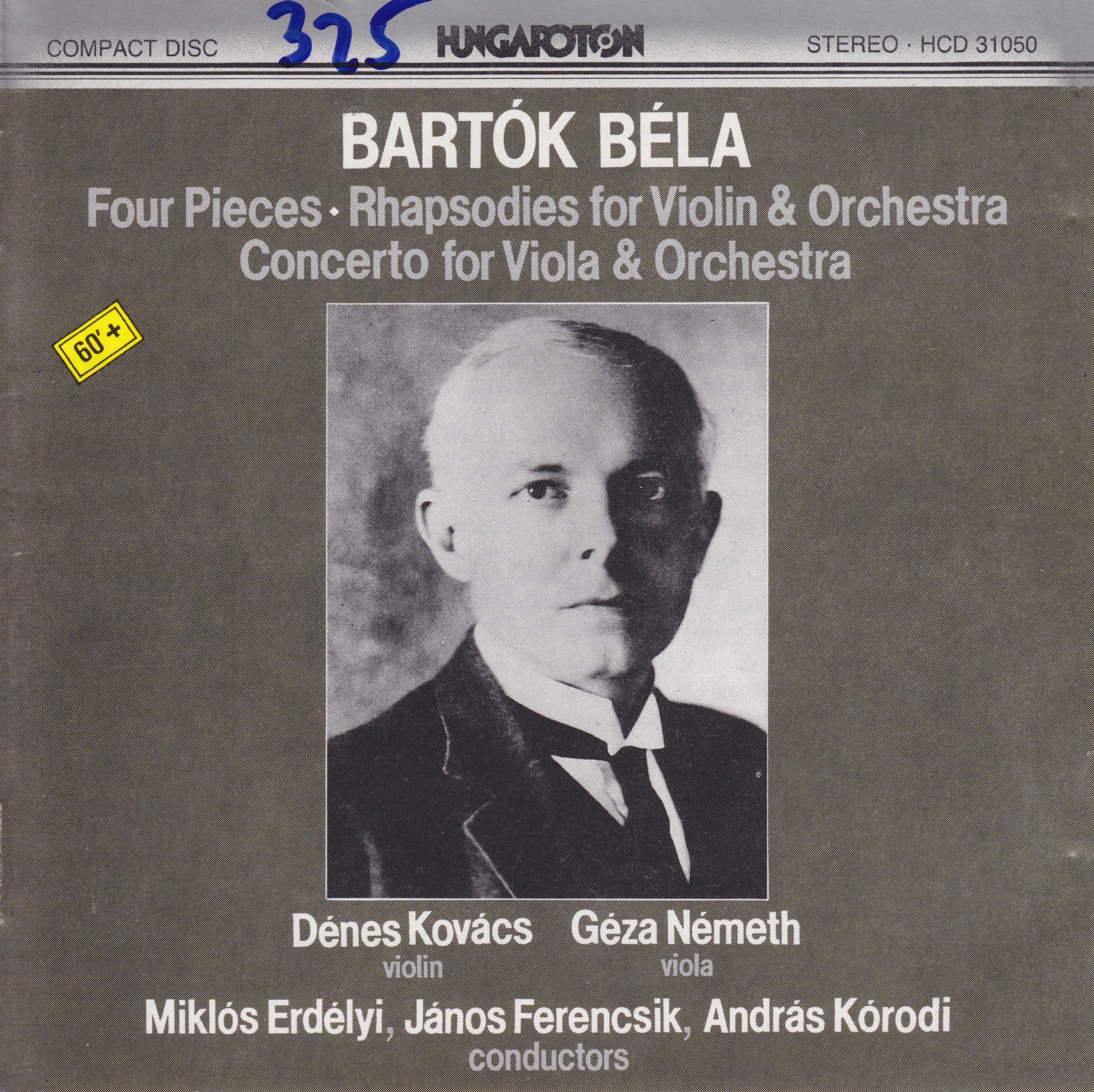 B. Bartók: Four Pieces for Orcheatra, Rhapsody Nos. 1 and 2, Concerto for Viola and Orchestra by Dénes Kovács, Geza Nemeth, Budapest Philharmonic Orchestra, Budapest Symhpony Orchestra, Miklós Erdélyi, János Ferencsik & Andras Korodi album cover