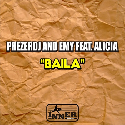 Baila (feat. Alicia) - EP