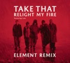 Cover Take That Feat. Lulu - Relight My Fire