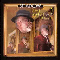 Scratch My Back — Shadow