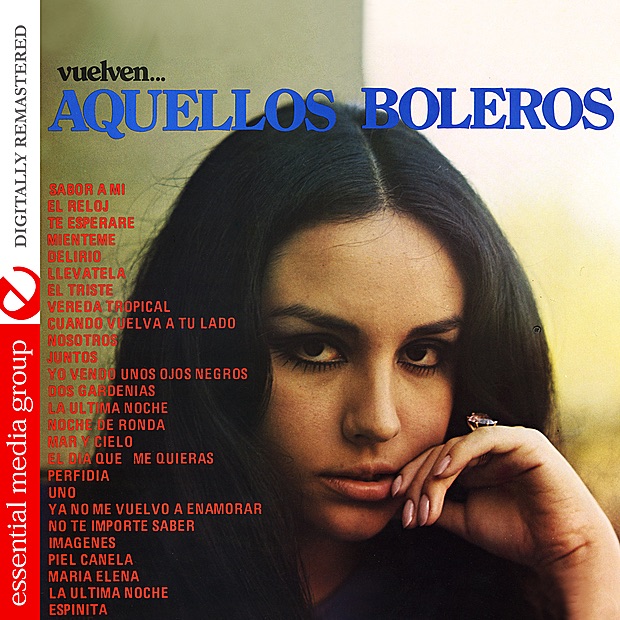 Aquellos Boleros (Digitally Remastered) (Re-mastered)