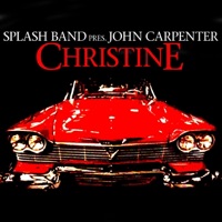 Christine - EP - John Carpenter & Splash Band