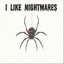 I Like Nightmares