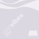 Latin Vibes EP7