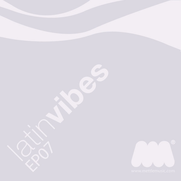 Latin Vibes EP7