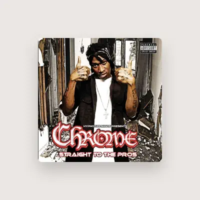 Listen to Chrome, watch music videos, read bio, see tour dates & more!