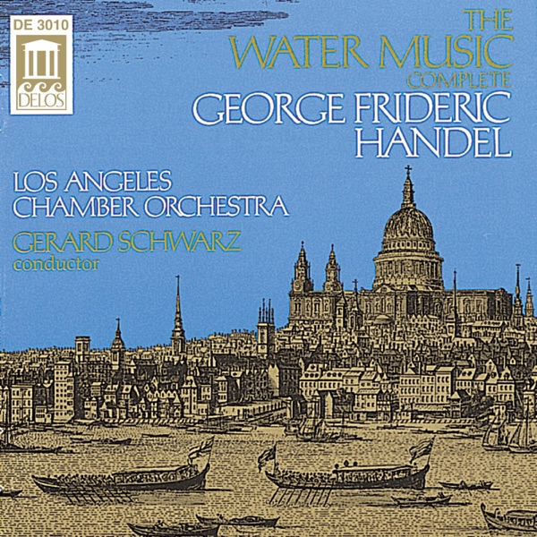 Handel: The Water Music (Complete)