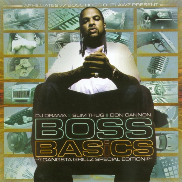 Boss Basics (Gangsta Grillz Special Edition) cover art