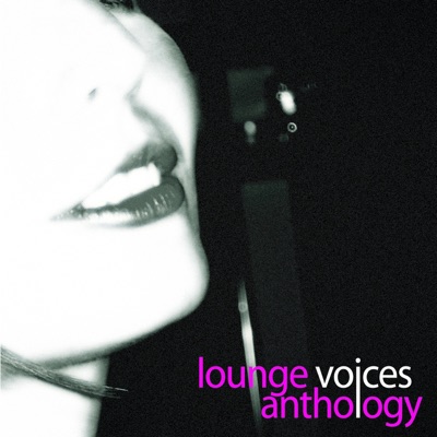 Lounge voices anthology