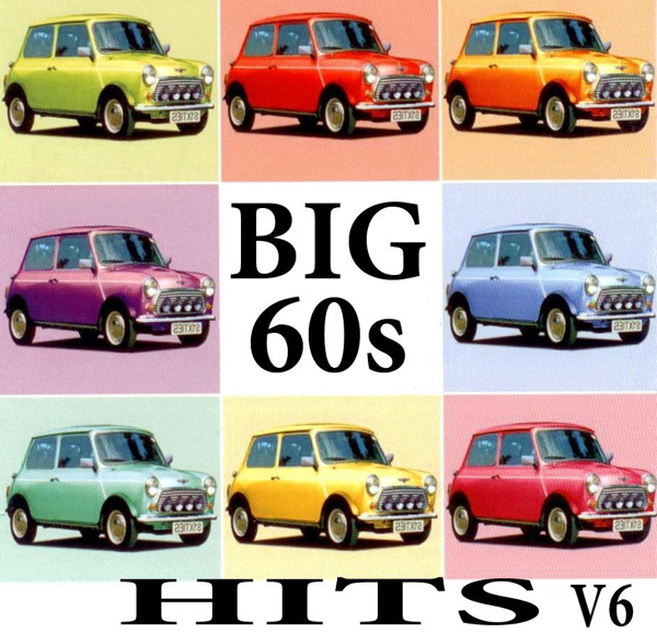 Big 60s Hits Volume 6