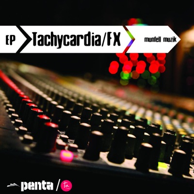 Tachycardia / FX - EP