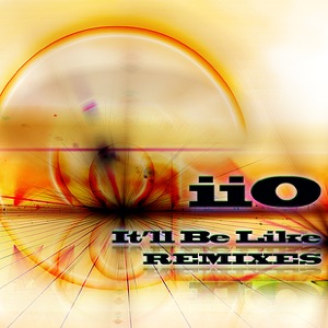 It'll Be Like (feat. Nadia Ali) - Remixes