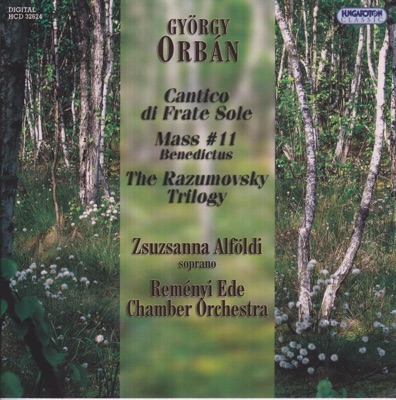 Cantico di Frate Sole - Mass #11 Benedictus - The Razumovsky Trilogy