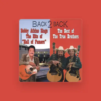 Listen to Bobby Atkins and The True Brothers, watch music videos, read bio, see tour dates & more!