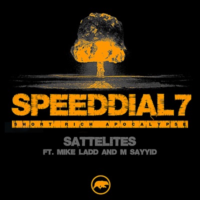 Satellites (feat. Mike Ladd & M Sayyid) - Single
