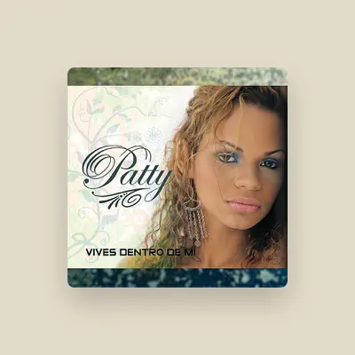 Listen to Patty, watch music videos, read bio, see tour dates & more!