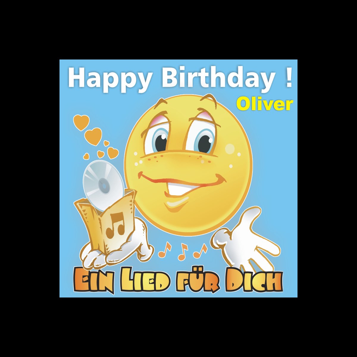 Happy Birthday! Zum Geburtstag Oliver” álbum de Ein Lied für Dich en