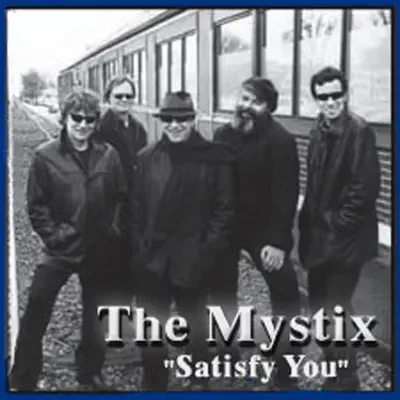 Hör dir „Satisfy You“ von The Mystix an