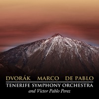 Dvorák: Symphony No. 8 - Marco: Symphony No. 4 - de Pablo: Las Orillas - Tenerife Symphony Orchestra & Víctor Pablo Pérez