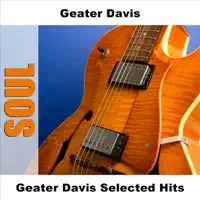 Ain't Worried About Jody — Geater Davis