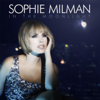 In the Moonlight (Deluxe Edition) - Sophie Milman