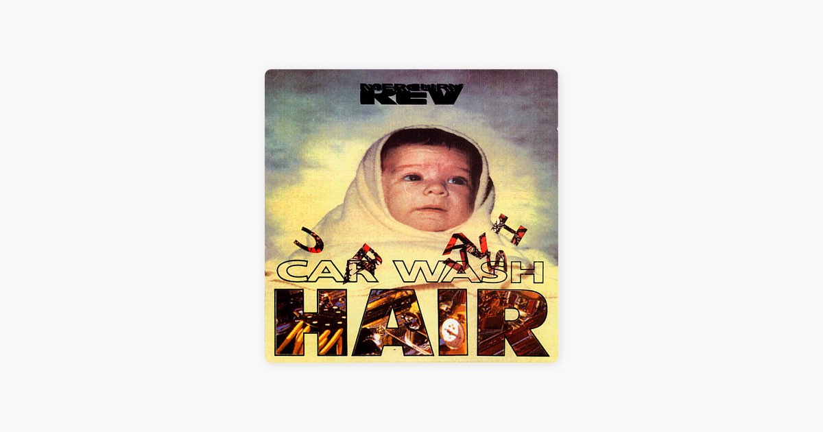 ‎Car Wash Hair (Full Pull) Song by Mercury Rev Apple Music